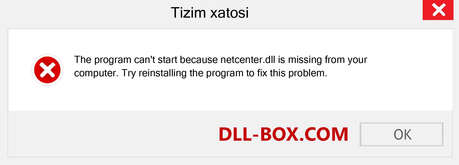 netcenter.dll fayli yo'qolganmi?. Windows 7, 8, 10 uchun yuklab olish - Windowsda netcenter dll etishmayotgan xatoni tuzating, rasmlar, rasmlar